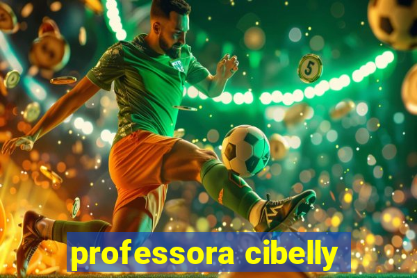 professora cibelly